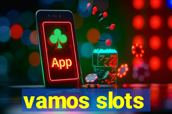 vamos slots